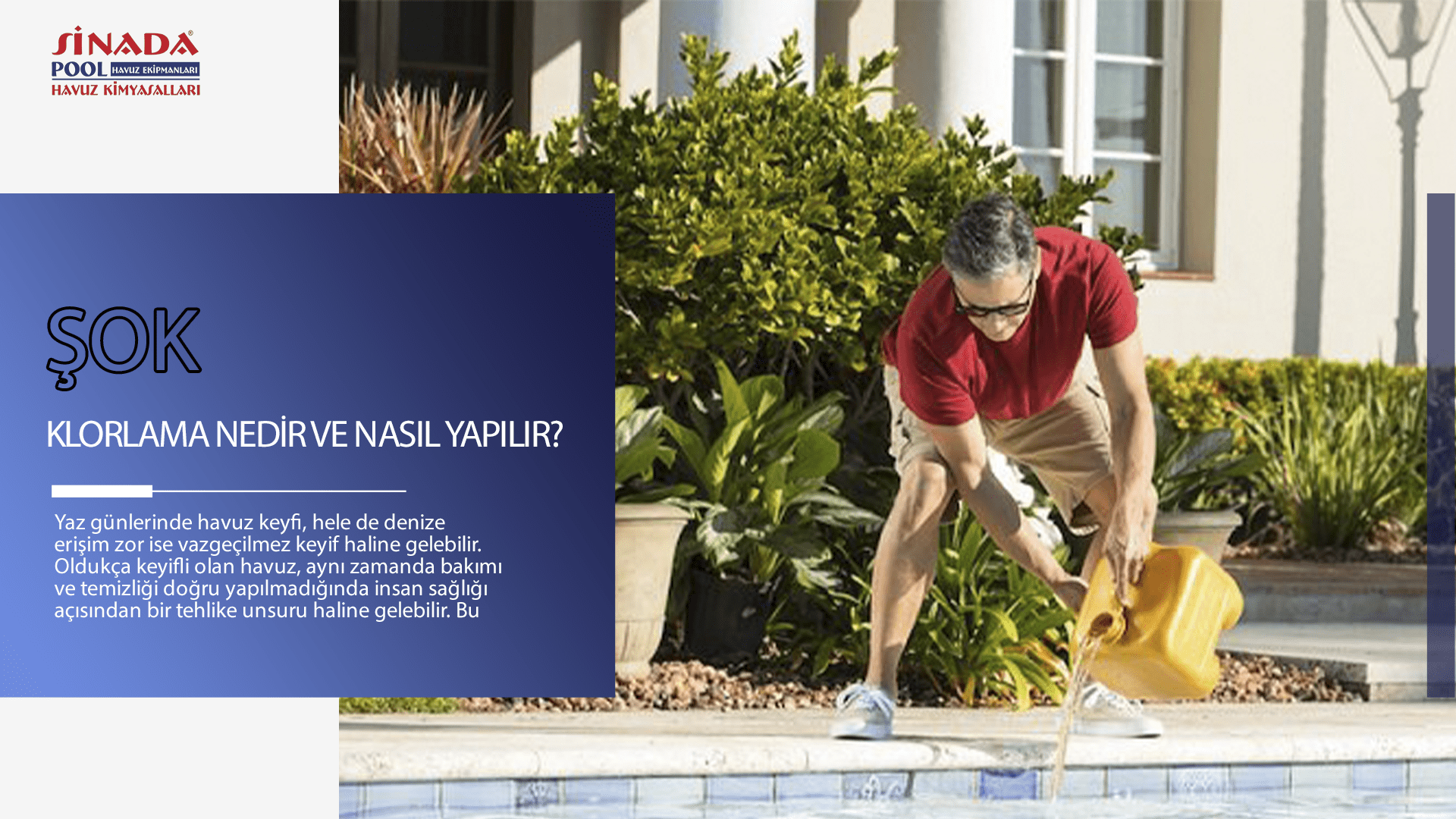HAVUZ ŞOKLAMASI NASIL YAPILMALIDIR?